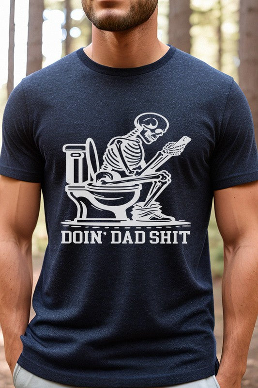 Father's Day Gift Doin Dad Shit Graphic Tee