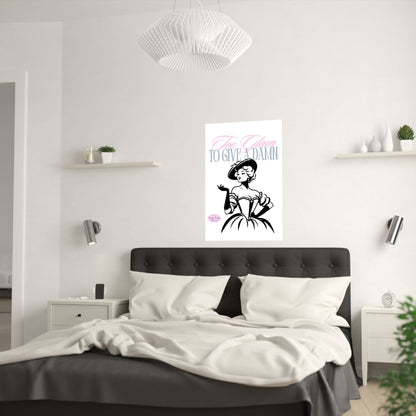 Too Glam to give a damn satin poster wall art